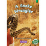 Key Links - A Snake Wrangler: Level 13/Green - ISBN 9780702191060