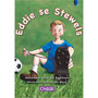 Key Links - Eddie se Stewels: Level 11/Blue - ISBN 9781485103554