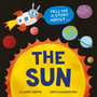 Tell Me a Story About: The Sun - ISBN 9781526329028