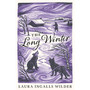 The Long Winter: the original classic book – with a brand new and collectable gorgeous cover look for 2026. NOW A MAJOR NETFLIX SERIES! - ISBN 9781405280150