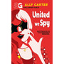 Gallagher Girls: United We Spy: Book 6: the million copy selling series set at an elite boarding school for spies - ISBN 9781408378557