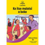 Letukile Setswana Puo ya Gae Grade 1 Reader 24: Ke Itse Malatsi a Beke (2026 edition) - ISBN 9781779977434