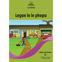 Letukile Setswana Puo ya Gae Grade 1 Reader 37: Legae le le Phepa (2026 edition) - ISBN 9781779977564