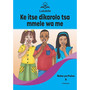 Letukile Setswana Puo ya Gae Grade 1 Reader 5: Ke Itse Dikarolo Tsa Mmele wa Me (2026 edition) - ISBN 9781779977243