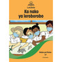 Letukile Setswana Puo ya Gae Grade 2 Reader 17: Ka Nako ya Leroborobo (2026 edition) - ISBN 9781779977878
