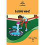 Letukile Setswana Puo ya Gae Grade 2 Reader 20: Lerole Wee! (2026 edition) - ISBN 9781779977908