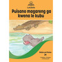 Letukile Setswana Puo ya Gae Grade 2 Reader 29: Puisano Magareng ga Kwena le Kubu (2026 edition) - ISBN 9781779977991