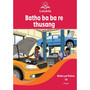 Letukile Setswana Puo ya Gae Grade 3 Reader 18: Batho Ba Ba Re Thusang (2026 edition) - ISBN 9781779978394