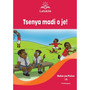 Letukile Setswana Puo ya Gae Grade 3 Reader 19: Tsenya Madi o Je! (2026 edition) - ISBN 9781779978400
