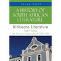 A history of South African literature Part Two – the Period of Emancipation - ISBN 9780627039287