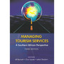 Managing Tourism Services – A Southern African Perspective (3rd edition) - ISBN 9780627025877