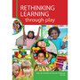 Rethinking Learning Through Play - ISBN 9780627038235