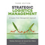 Strategic Logistics Management – A Supply Chain Management Approach (3rd edition) - ISBN 9780627039188