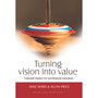 Turning Vision Into Value – Corporate Finance for Non-Financial Executives - ISBN 9780627026454