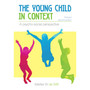 The Young Child in Context – A Psycho-Social Perspective (revised 2nd edition) - ISBN 9780627038297
