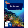 Oxford Reading for Comprehension Home LanguageGrade 1 Level 3 Reader 9: In the sea - ISBN 9780190793197