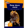 Oxford Reading for Comprehension Home Language Grade 2 Level 6 Reader 7: Deep down weird - ISBN 9780190793470