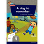 Oxford Reading for Comprehension Home Language Grade 2 Level 7 Reader 9: A day to remember - ISBN 9780190793593