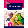 Oxford Reading for Comprehension Home Language Grade 3 Level 9 Reader 2: I'll show you! - ISBN 9780190793722