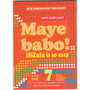 Maye Babo! isiZulu is so Easy Grade 7 Reader - ISBN 9781775850984