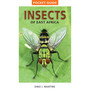 Pocket Guide Insects of East Africa - ISBN 9781770078949