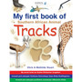 My First Book of Southern African Animal Tracks - ISBN 9781775840381