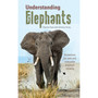 Understanding Elephants - ISBN 9781775843412