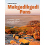 Makgadikgadi Pans - ISBN 9781775845577