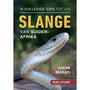 'n Volledige gids tot die slange van Suider-Afrika (2de uitgawe) - ISBN 9781775847519