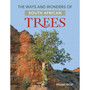 The Ways and Wonders of South African Trees - ISBN 9781775848875