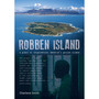 Robben Island: A Place of Inspiration (2nd edition) - ISBN 9781920572907