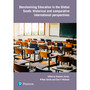 Decolonising Education in the Global South: Historical and Comparative International Perspectives - ISBN 9781485711520