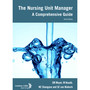 Nursing Unit Manager A Comprehensive Guide (3rd edition) - ISBN 9780796227416