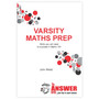 The Answer Series Varsity Maths Prep - ISBN 9781920686765