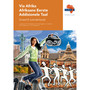 Via Afrika Afrikaans Eerste Addisionele Taal Graad 8 Leerderboek - ISBN 9781415421161