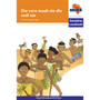 Via Afrika Afrikaans Huistaal Intermediêre Fase Gevlakte Leesboek 25: Die vere maak nie die voël nie - ISBN 9781415437629