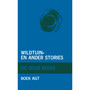 Goue Reeks Vlak 8: Wildtuin en ander stories - ISBN 9780702131769