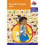 Via Afrika Sepedi Home Language Intermediate Phase Graded Reader 3: Moo dijo di tšwago gona - ISBN 9781415439203