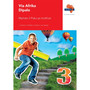 Via Afrika Sepedi Mathematics Grade 3 Learner's Book - ISBN 9781415427040