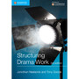 Cambridge IGCSE Structuring Drama Work (3rd edition) - ISBN 9781107530164