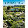 Brahman Hills: The Making of a World-class Garden - ISBN 9781776194520