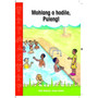 Mohlang o hodile, Puleng! (Sesotho Graded Reader, Grade R) - ISBN 9781776040049