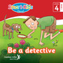 DIGITAL - Smart-Kids Read! Level 4 Book 1: Be a detective ePDF (perpetual licence) - ISBN 9781775951612