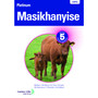 DIGITAL - Platinum Masikhanyise (isiXhosa Home Language) Grade 5 Teacher's Guide ePDF (1-year licence) - ISBN 9780636198524