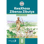 DIGITAL - KwaXhosa Zibenza Zibutya (isiXhosa HL) Grade 8 Reader ePDF (1-year licence) - ISBN 9780796254085