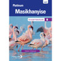 DIGITAL - Platinum Masikhanyise (isiXhosa HL) Grade 8 Reader ePDF (1-year licence) - ISBN 9780636170483