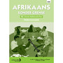 DIGITAL - Afrikaans sonder Grense Eerste Addisionele Taal Graad 10 Onderwysersgids Epdf (1-Year Licence) - ISBN 9780636174276