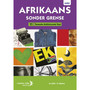 DIGITAL - Afrikaans sonder Grense Tweede Addisionele Taal Graad 11 Leerderboek Epdf (1-Year Licence) - ISBN 9780636169197