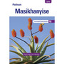 DIGITAL - Platinum Masikhanyise (isiXhosa HL) Grade 12 Teacher's Guide ePDF (1-year licence) - ISBN 9780636174795