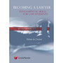 Becoming a Lawyer: Fundamental Skills for Law Students (2nd edition) - ISBN 9780409033151
